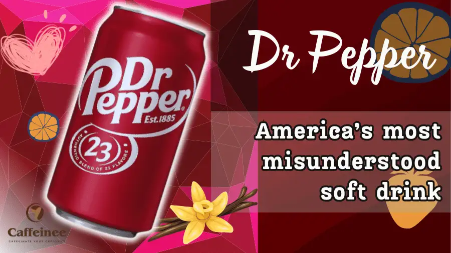 Caffeine in Dr Pepper